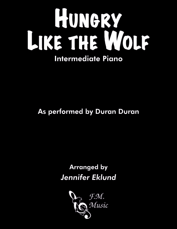 Hungry Like the Wolf (Intermediate Piano)
